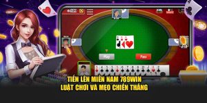 Tiến lên miền Nam tại sảnh chơi 789win