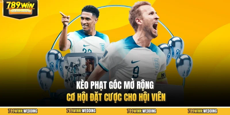 Kèo phạt góc mở rộng cơ hội đặt cược cho hội viên